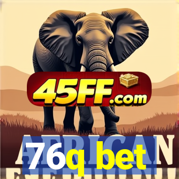 76q bet
